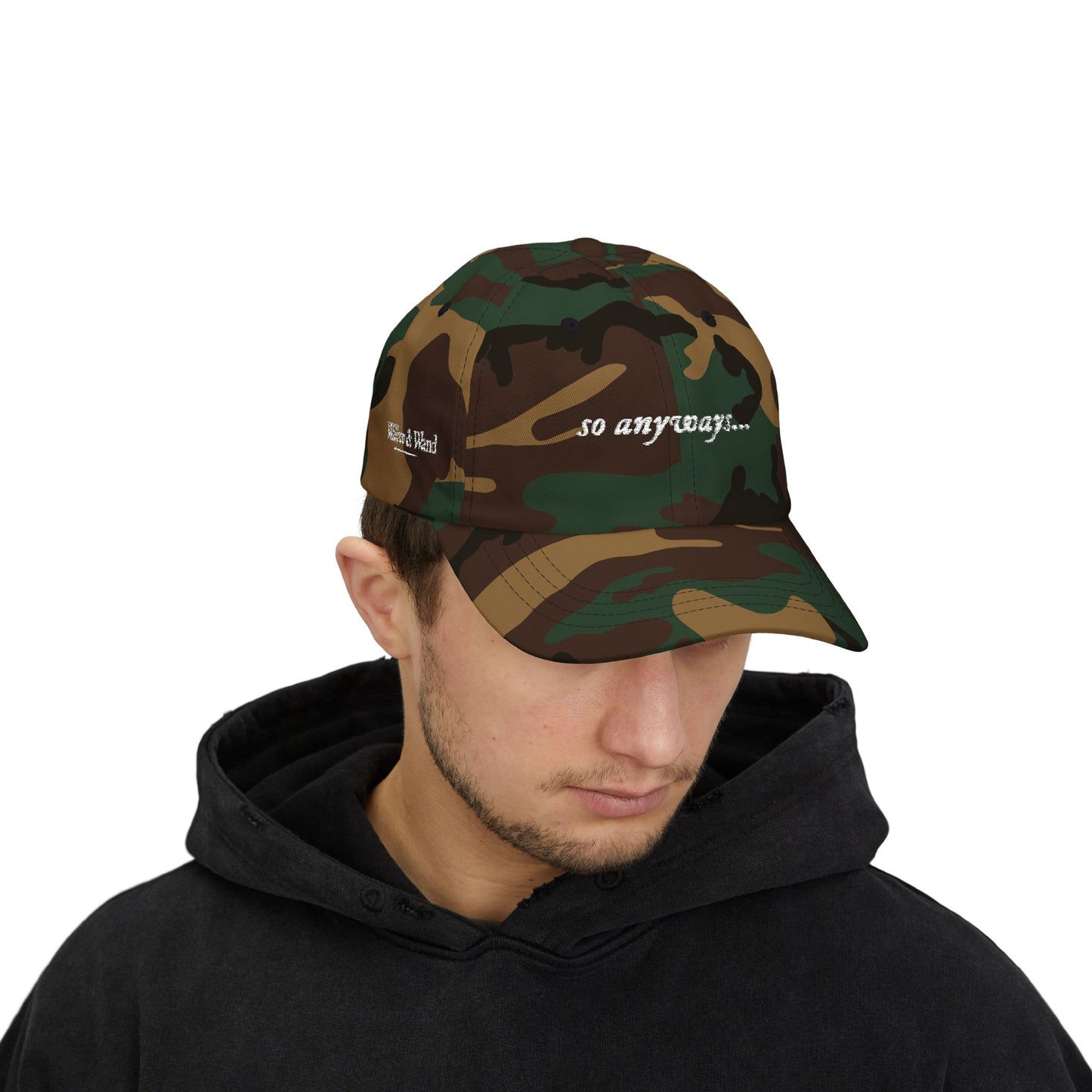 'so anyways...' Classic Dad Cap — Casual Military-Style Baseball Hat