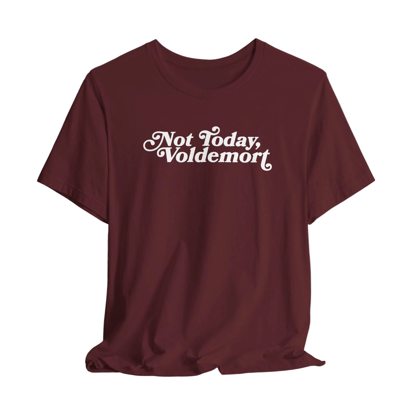 Not Today, Voldemort T-Shirt — Funny Wizard Quote Tee for Fans & Gifts