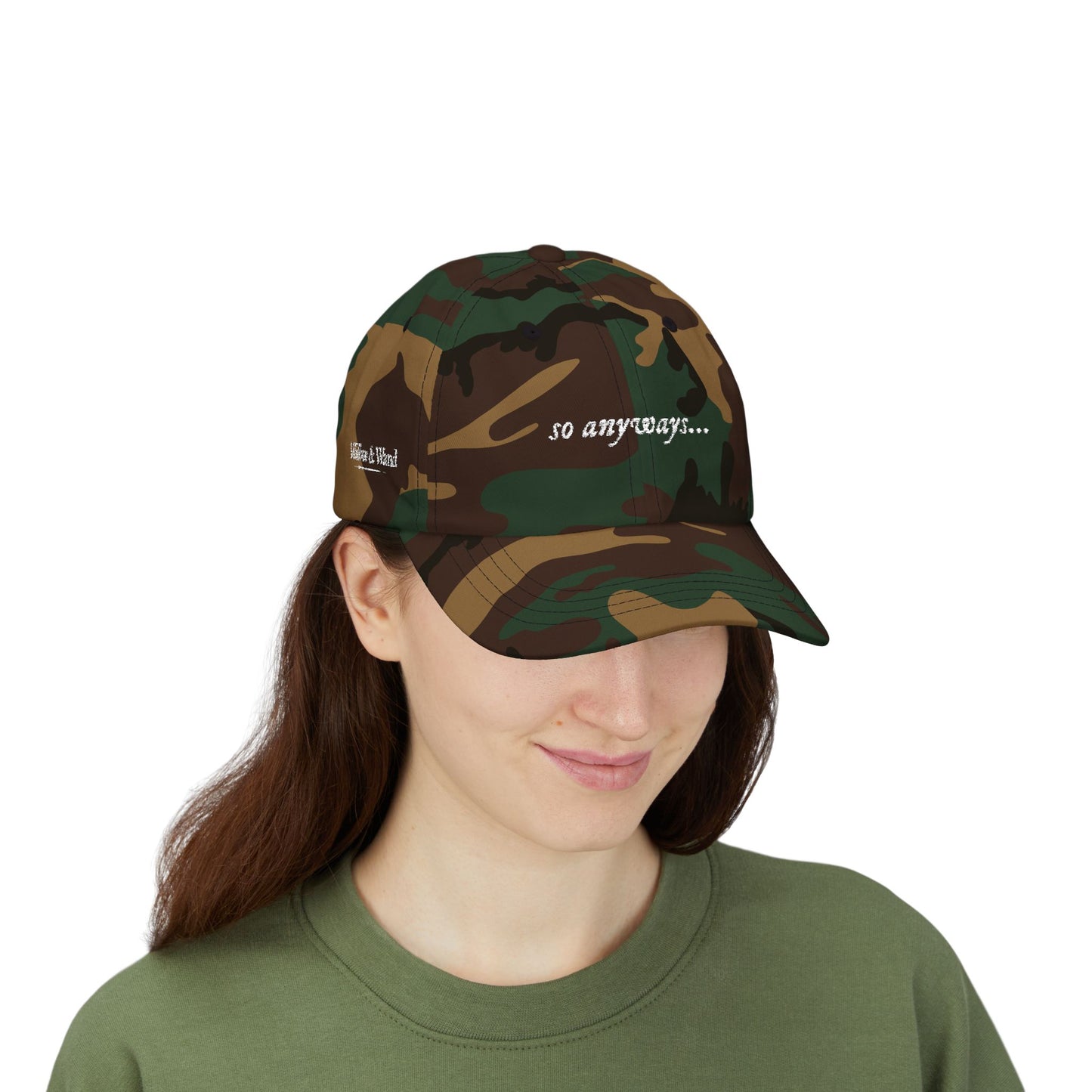 'so anyways...' Classic Dad Cap — Casual Military-Style Baseball Hat